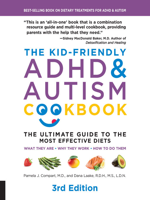 Title details for The Kid-Friendly ADHD & Autism Cookbook by Pamela J. Compart - Available